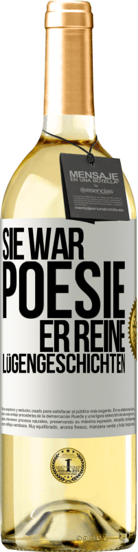 29,95 € | Weißwein WHITE Ausgabe Sie war Poesie, er reine Lügengeschichten Weißes Etikett. Anpassbares Etikett Junger Wein Ernte 2024 Verdejo