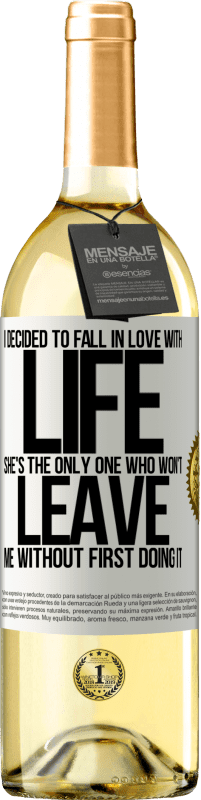 29,95 € | Белое вино Издание WHITE Я решил влюбиться в жизнь. Она единственная, кто не бросит меня, не сделав этого Белая этикетка. Настраиваемая этикетка Молодое вино Урожай 2023 Verdejo