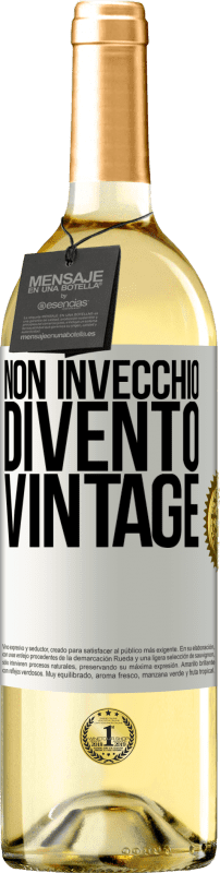 29,95 € | Vino bianco Edizione WHITE Non invecchio, divento vintage Etichetta Bianca. Etichetta personalizzabile Vino giovane Raccogliere 2024 Verdejo