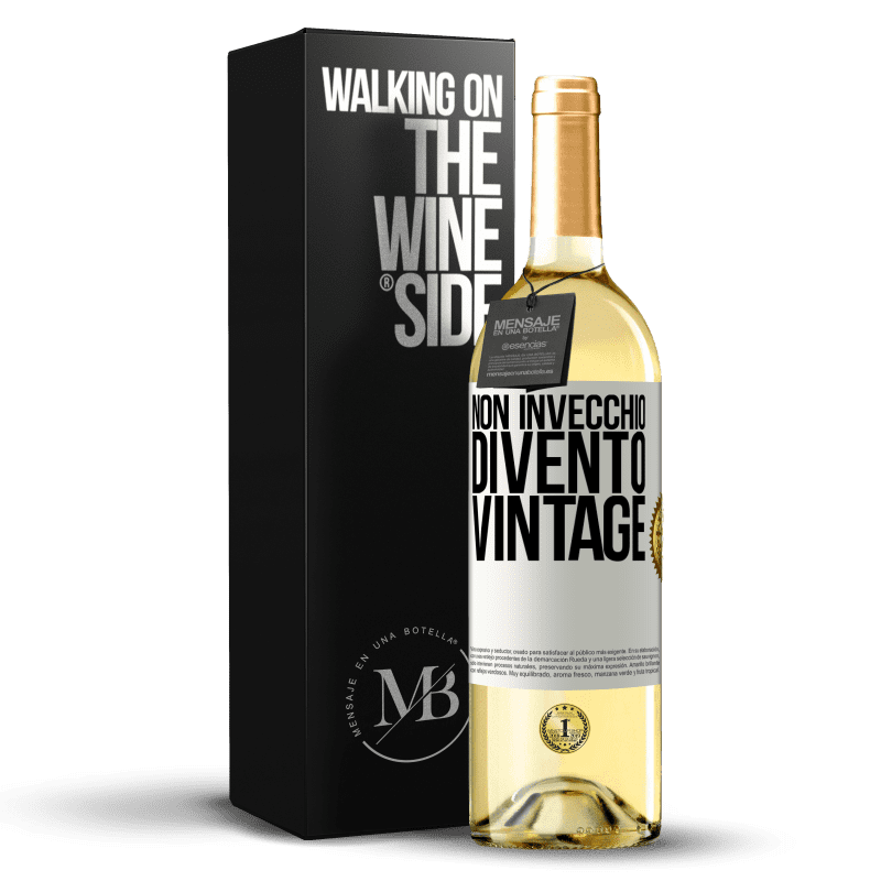 29,95 € Spedizione Gratuita | Vino bianco Edizione WHITE Non invecchio, divento vintage Etichetta Bianca. Etichetta personalizzabile Vino giovane Raccogliere 2025 Verdejo