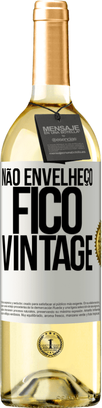 29,95 € Envio grátis | Vinho branco Edição WHITE Não envelheço, fico vintage Etiqueta Branca. Etiqueta personalizável Vinho jovem Colheita 2025 Verdejo