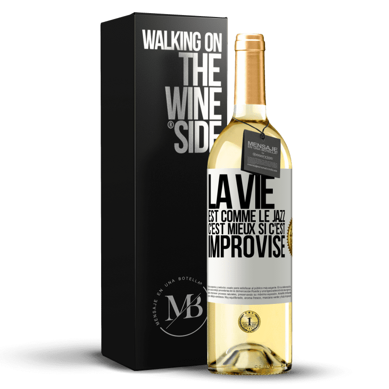 29,95 € Envoi gratuit | Vin blanc Édition WHITE La vie est comme le jazz, c'est mieux si c'est improvisé Étiquette Blanche. Étiquette personnalisable Vin jeune Récolte 2024 Verdejo