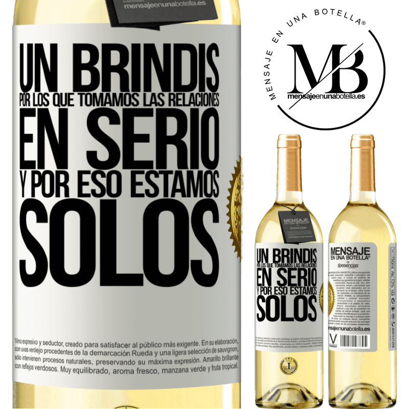 29,95 € Envío gratis | Vino Blanco Edición WHITE Un brindis por los que tomamos las relaciones en serio y por eso estamos solos Etiqueta Blanca. Etiqueta personalizable Vino joven Cosecha 2023 Verdejo