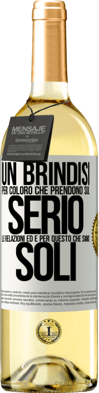 29,95 € Spedizione Gratuita | Vino bianco Edizione WHITE Un brindisi per coloro che prendono sul serio le relazioni ed è per questo che siamo soli Etichetta Bianca. Etichetta personalizzabile Vino giovane Raccogliere 2025 Verdejo