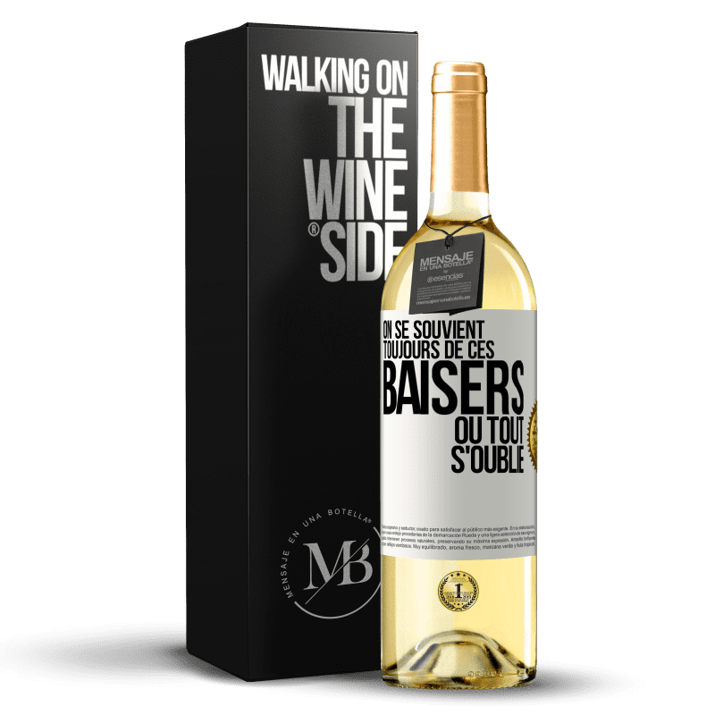 29,95 € Envoi gratuit | Vin blanc Édition WHITE On se souvient toujours de ces baisers où tout s'oublie Étiquette Blanche. Étiquette personnalisable Vin jeune Récolte 2024 Verdejo