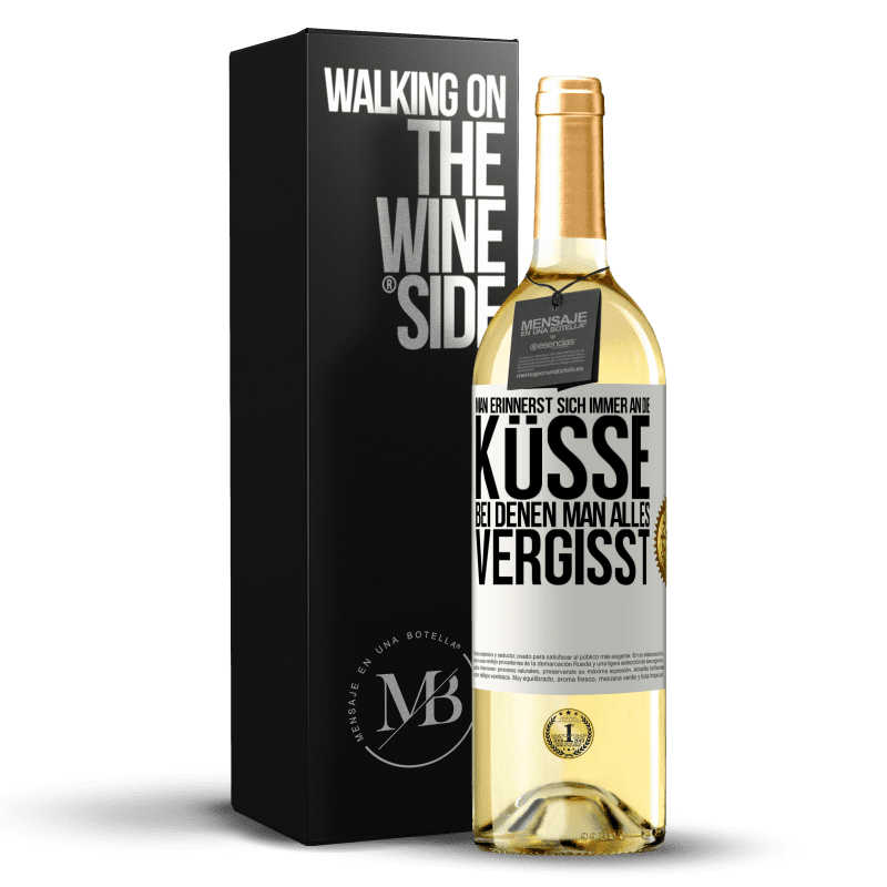 29,95 € Kostenloser Versand | Weißwein WHITE Ausgabe Man erinnerst sich immer an die Küsse, bei denen man alles vergisst Weißes Etikett. Anpassbares Etikett Junger Wein Ernte 2023 Verdejo