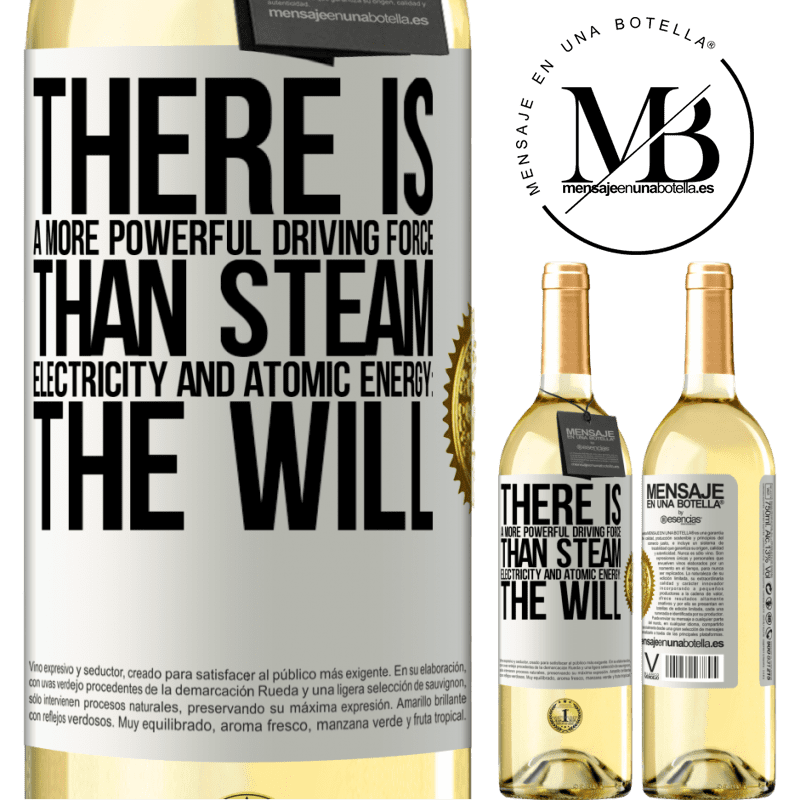 29,95 € Free Shipping | White Wine WHITE Edition There is a more powerful driving force than steam, electricity and atomic energy: The will White Label. Customizable label Young wine Harvest 2022 Verdejo