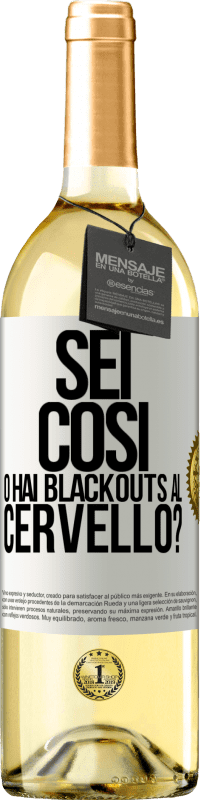 29,95 € | Vino bianco Edizione WHITE sei così o hai blackouts al cervello? Etichetta Bianca. Etichetta personalizzabile Vino giovane Raccogliere 2024 Verdejo