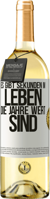 29,95 € | Weißwein WHITE Ausgabe Es gibt Sekunden im Leben, die Jahre wert sind Weißes Etikett. Anpassbares Etikett Junger Wein Ernte 2024 Verdejo