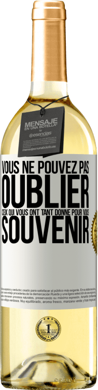 29,95 € Envoi gratuit | Vin blanc Édition WHITE Vous ne pouvez pas oublier ceux qui vous ont tant donné pour vous souvenir Étiquette Blanche. Étiquette personnalisable Vin jeune Récolte 2025 Verdejo
