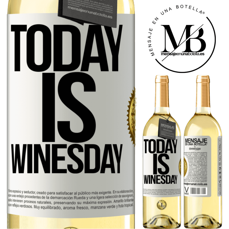 29,95 € Free Shipping | White Wine WHITE Edition Today is winesday! White Label. Customizable label Young wine Harvest 2022 Verdejo