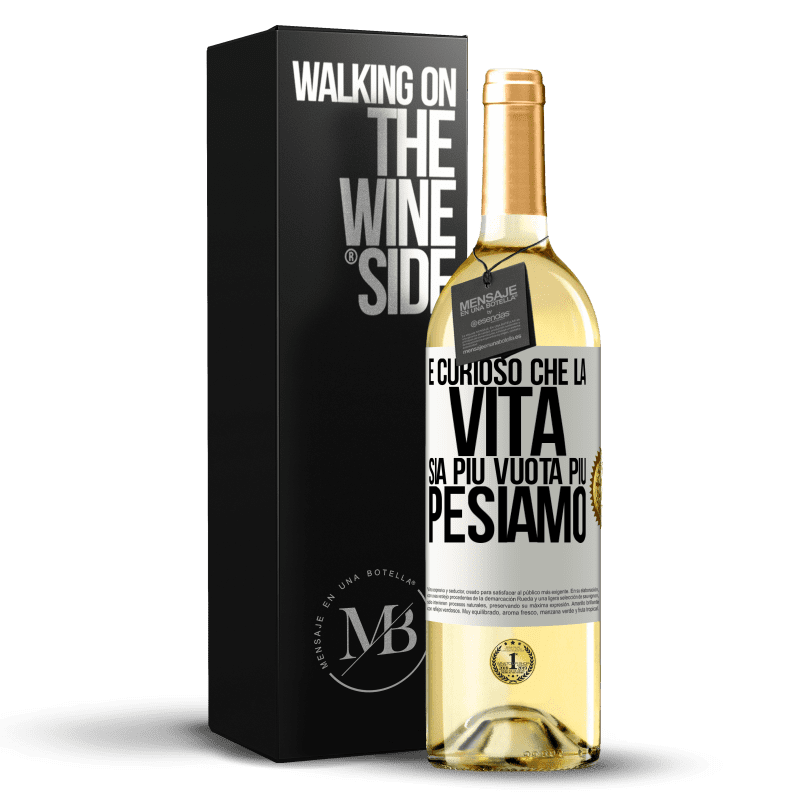 29,95 € Spedizione Gratuita | Vino bianco Edizione WHITE È curioso che la vita sia più vuota, più pesiamo Etichetta Bianca. Etichetta personalizzabile Vino giovane Raccogliere 2025 Verdejo