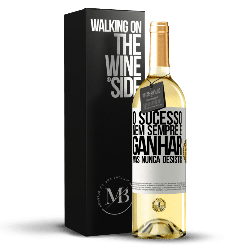 29,95 € Envio grátis | Vinho branco Edição WHITE O sucesso nem sempre é ganhar, mas nunca desistir Etiqueta Branca. Etiqueta personalizável Vinho jovem Colheita 2025 Verdejo