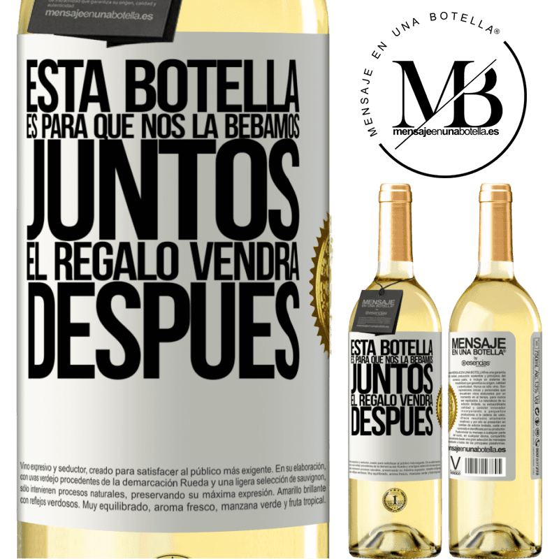 29,95 € Envío gratis | Vino Blanco Edición WHITE Esta botella es para que nos la bebamos juntos. El regalo vendrá después Etiqueta Blanca. Etiqueta personalizable Vino joven Cosecha 2023 Verdejo