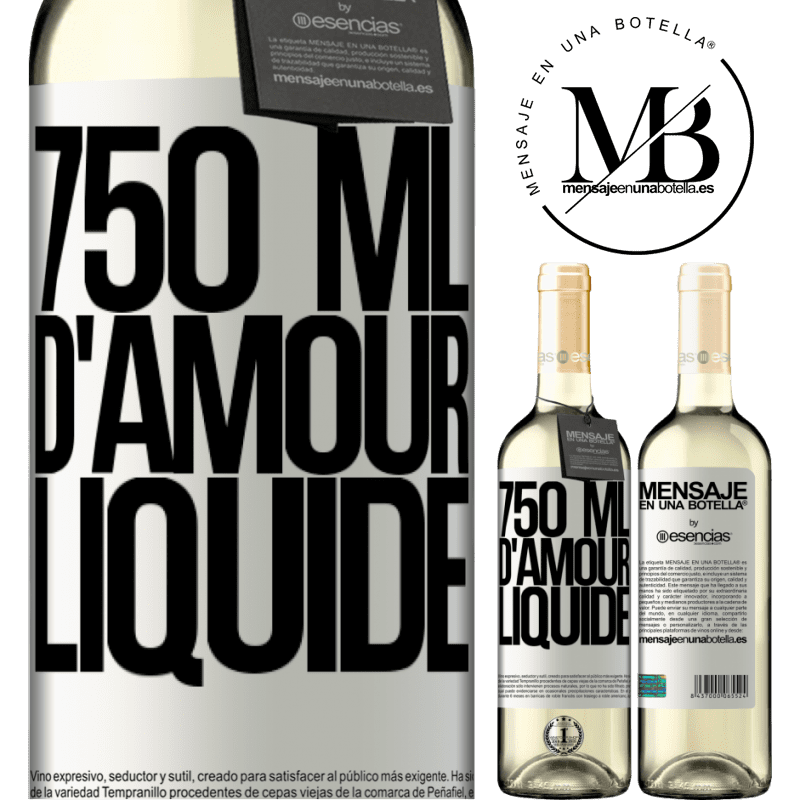 «750 ml de tendresse liquide» Édition WHITE