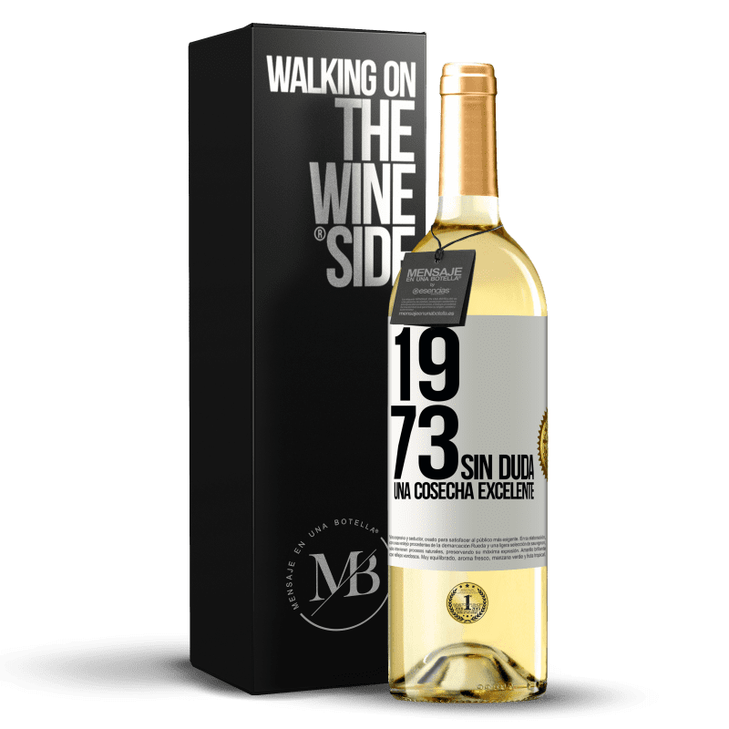 29,95 € Envío gratis | Vino Blanco Edición WHITE 1973. Sin duda, una cosecha excelente Etiqueta Blanca. Etiqueta personalizable Vino joven Cosecha 2024 Verdejo