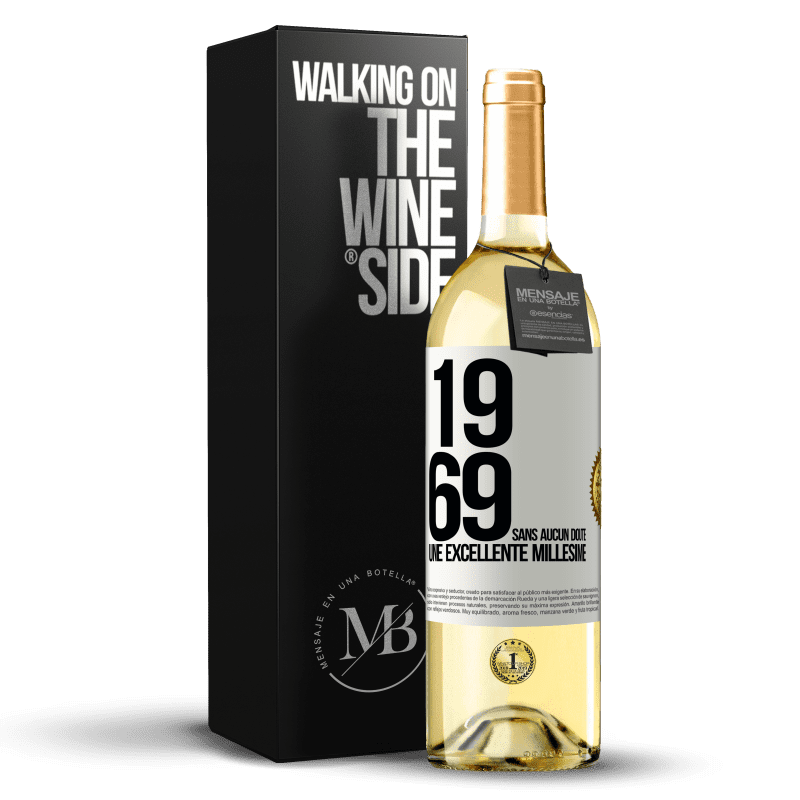 29,95 € Envoi gratuit | Vin blanc Édition WHITE 1969. Sans aucun doute, un excellent millésime Étiquette Blanche. Étiquette personnalisable Vin jeune Récolte 2024 Verdejo