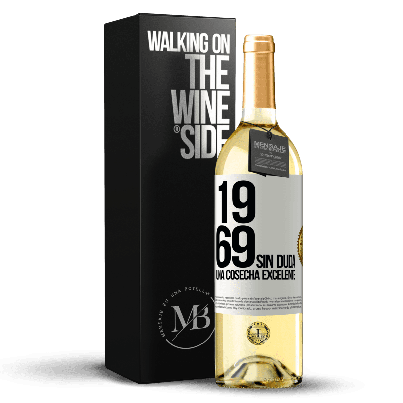 29,95 € Envío gratis | Vino Blanco Edición WHITE 1969. Sin duda, una cosecha excelente Etiqueta Blanca. Etiqueta personalizable Vino joven Cosecha 2024 Verdejo