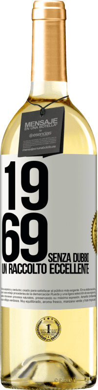 29,95 € | Vino bianco Edizione WHITE 1969. Senza dubbio, un raccolto eccellente Etichetta Bianca. Etichetta personalizzabile Vino giovane Raccogliere 2024 Verdejo