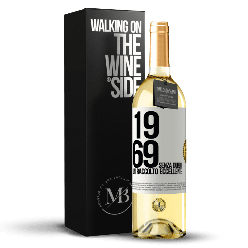 29,95 € Spedizione Gratuita | Vino bianco Edizione WHITE 1969. Senza dubbio, un raccolto eccellente Etichetta Bianca. Etichetta personalizzabile Vino giovane Raccogliere 2024 Verdejo