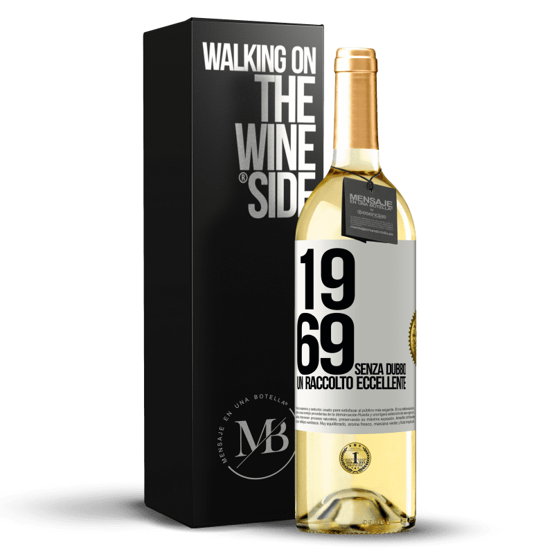 29,95 € Spedizione Gratuita | Vino bianco Edizione WHITE 1969. Senza dubbio, un raccolto eccellente Etichetta Bianca. Etichetta personalizzabile Vino giovane Raccogliere 2025 Verdejo