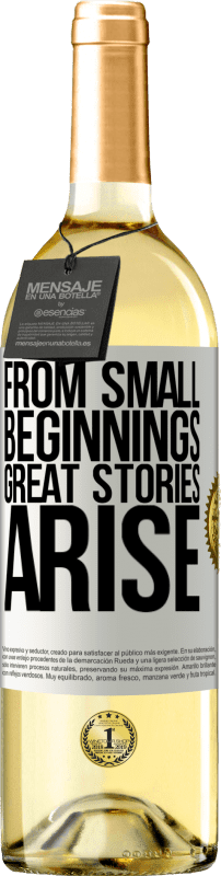29,95 € Free Shipping | White Wine WHITE Edition From small beginnings great stories arise White Label. Customizable label Young wine Harvest 2025 Verdejo