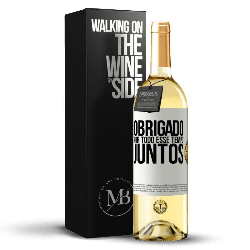 29,95 € Envio grátis | Vinho branco Edição WHITE Obrigado por todo esse tempo juntos Etiqueta Branca. Etiqueta personalizável Vinho jovem Colheita 2024 Verdejo