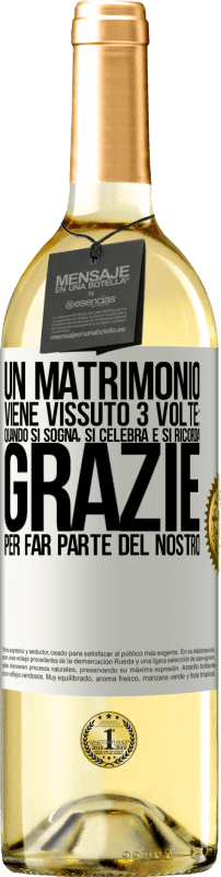 29,95 € | Vino bianco Edizione WHITE Un matrimonio viene vissuto 3 volte: quando si sogna, si celebra e si ricorda. Grazie per far parte del nostro Etichetta Bianca. Etichetta personalizzabile Vino giovane Raccogliere 2025 Verdejo