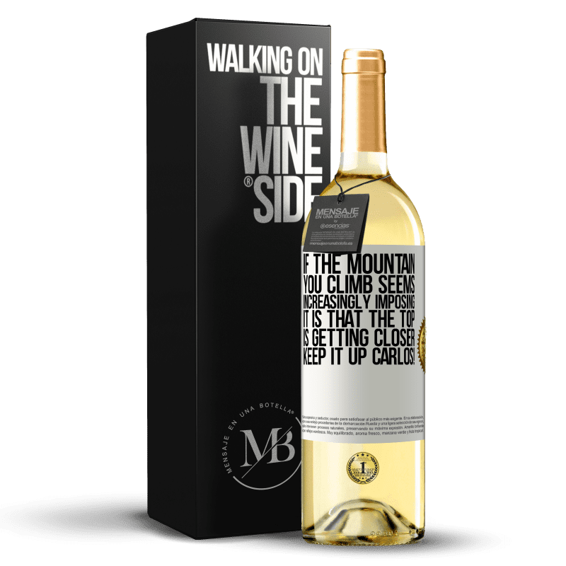 29,95 € Free Shipping | White Wine WHITE Edition If the mountain you climb seems increasingly imposing, it is that the top is getting closer. Keep it up Carlos! White Label. Customizable label Young wine Harvest 2023 Verdejo