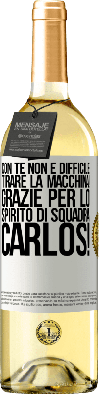 29,95 € | Vino bianco Edizione WHITE Con te non è difficile tirare la macchina! Grazie per lo spirito di squadra Carlos! Etichetta Bianca. Etichetta personalizzabile Vino giovane Raccogliere 2024 Verdejo