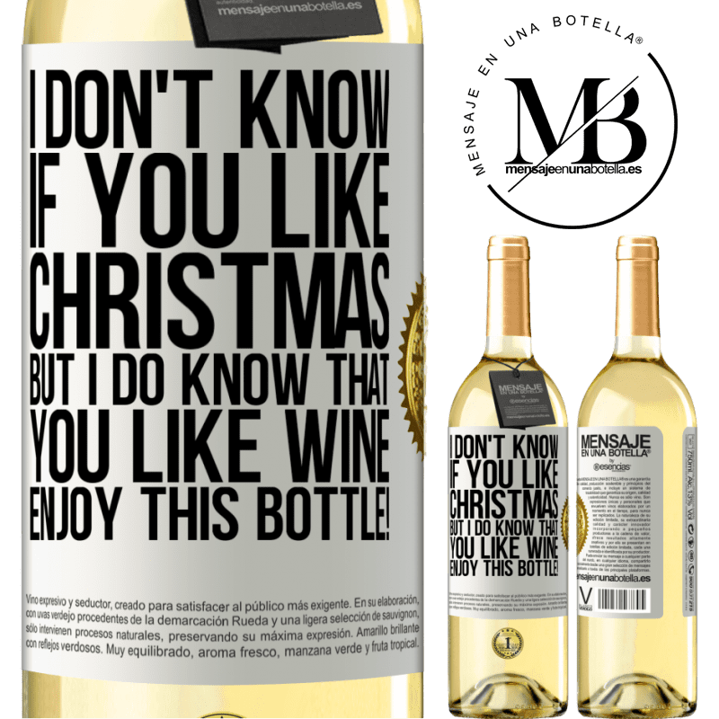 29,95 € Free Shipping | White Wine WHITE Edition I don't know if you like Christmas, but I do know that you like wine. Enjoy this bottle! White Label. Customizable label Young wine Harvest 2025 Verdejo