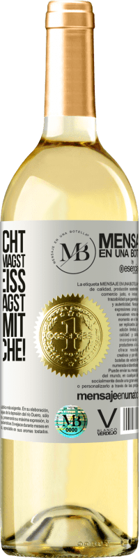 «Ich weiß nicht, ob du Weihnachten magst, aber ich weiß, dass du Wein magst. Viel Spaß mit dieser Flasche!» WHITE Ausgabe