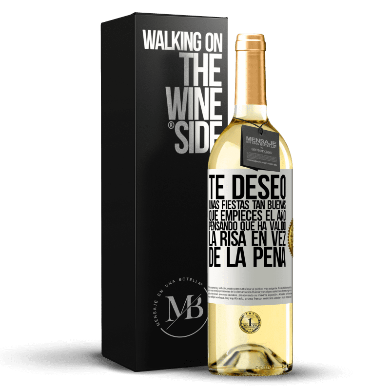 29,95 € Envío gratis | Vino Blanco Edición WHITE Te deseo unas fiestas tan buenas, que empieces el año pensando que ha valido la risa en vez de la pena Etiqueta Blanca. Etiqueta personalizable Vino joven Cosecha 2024 Verdejo