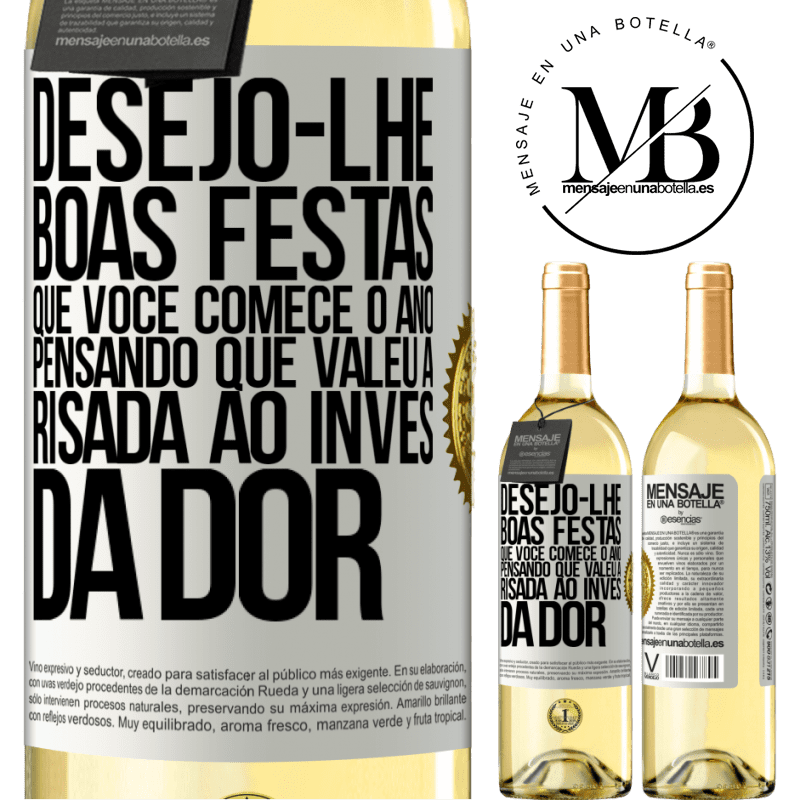 29,95 € Envio grátis | Vinho branco Edição WHITE Desejo-lhe boas festas, que você comece o ano pensando que valeu a risada ao invés da dor Etiqueta Branca. Etiqueta personalizável Vinho jovem Colheita 2023 Verdejo