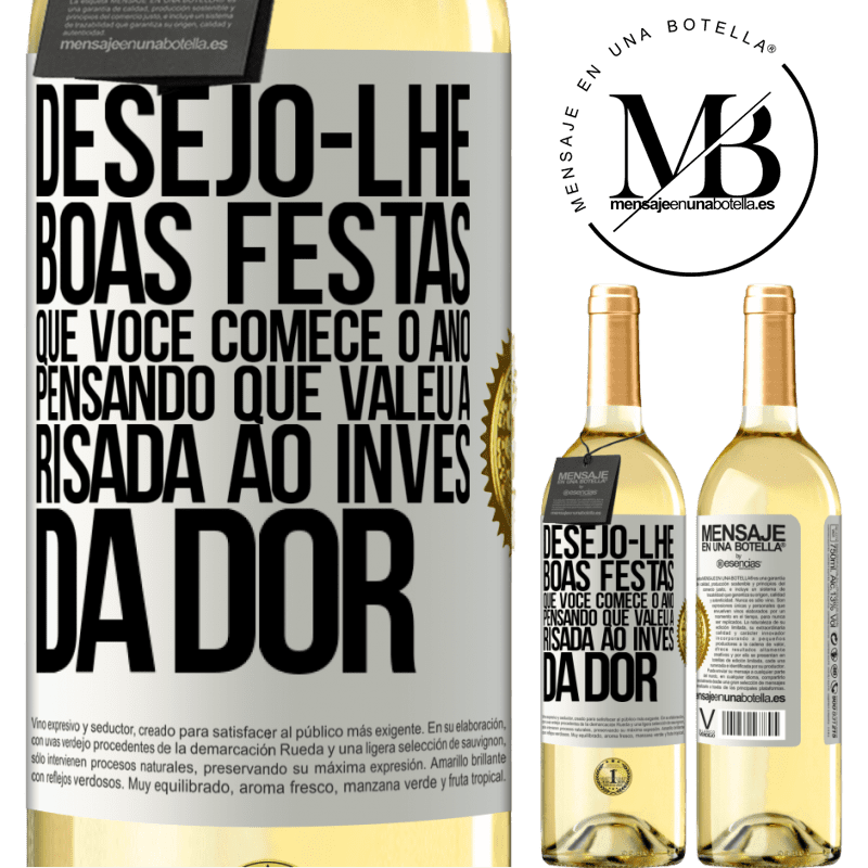 29,95 € Envio grátis | Vinho branco Edição WHITE Desejo-lhe boas festas, que você comece o ano pensando que valeu a risada ao invés da dor Etiqueta Branca. Etiqueta personalizável Vinho jovem Colheita 2025 Verdejo