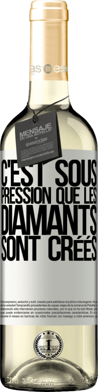 29,95 € | Vin blanc Édition WHITE C'est sous pression que les diamants sont créés Étiquette Blanche. Étiquette personnalisable Vin jeune Récolte 2024 Verdejo