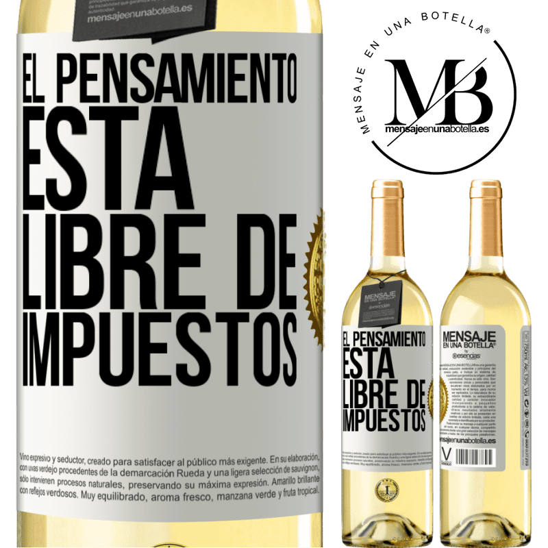 29,95 € Envío gratis | Vino Blanco Edición WHITE El pensamiento está libre de impuestos Etiqueta Blanca. Etiqueta personalizable Vino joven Cosecha 2023 Verdejo