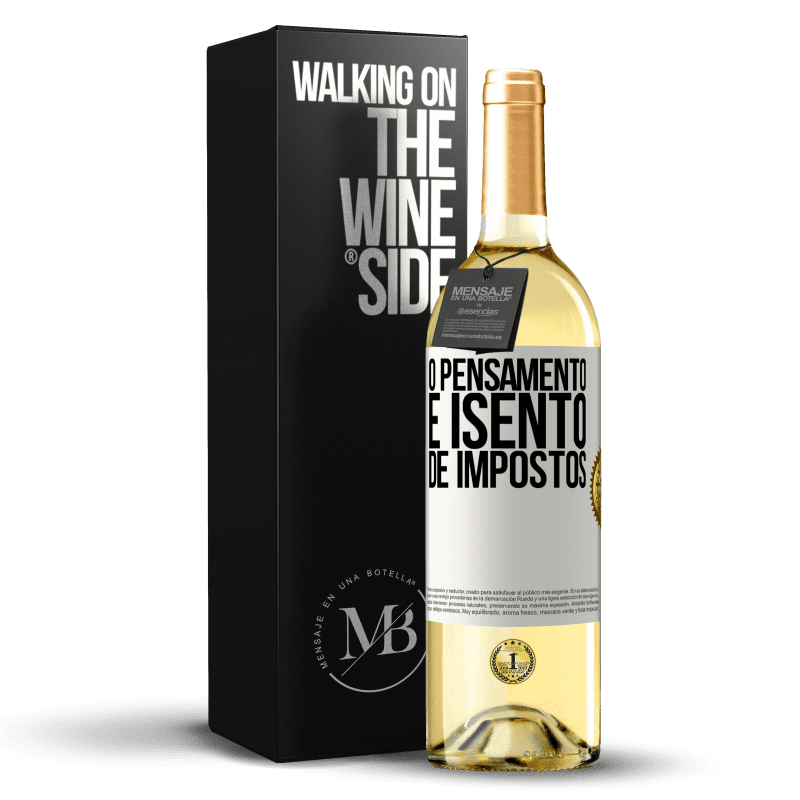 29,95 € Envio grátis | Vinho branco Edição WHITE O pensamento é isento de impostos Etiqueta Branca. Etiqueta personalizável Vinho jovem Colheita 2025 Verdejo