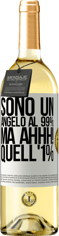 29,95 € | Vino bianco Edizione WHITE Sono un angelo al 99%, ma ahhh! quell'1% Etichetta Bianca. Etichetta personalizzabile Vino giovane Raccogliere 2024 Verdejo