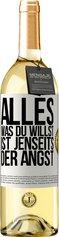 29,95 € | Weißwein WHITE Ausgabe Alles, was du willst, ist jenseits der Angst Weißes Etikett. Anpassbares Etikett Junger Wein Ernte 2023 Verdejo
