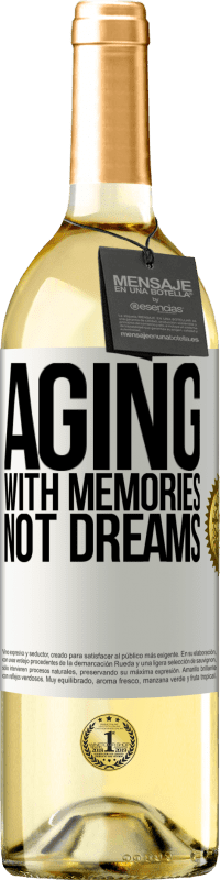 29,95 € | Белое вино Издание WHITE Старение воспоминаниями, а не мечтами Белая этикетка. Настраиваемая этикетка Молодое вино Урожай 2023 Verdejo