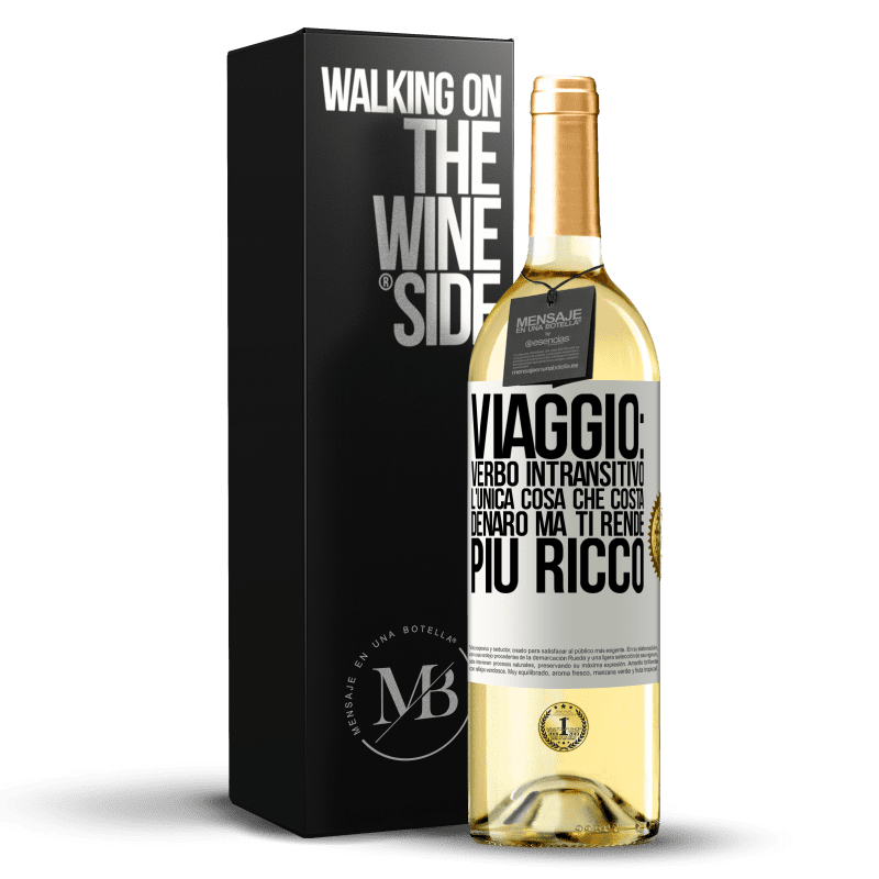 29,95 € Spedizione Gratuita | Vino bianco Edizione WHITE Viaggio: verbo intransitivo. L'unica cosa che costa denaro ma ti rende più ricco Etichetta Bianca. Etichetta personalizzabile Vino giovane Raccogliere 2025 Verdejo