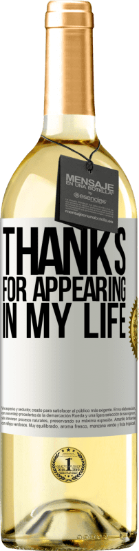 29,95 € | White Wine WHITE Edition Thanks for appearing in my life White Label. Customizable label Young wine Harvest 2023 Verdejo