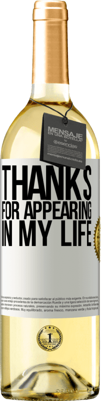 29,95 € Free Shipping | White Wine WHITE Edition Thanks for appearing in my life White Label. Customizable label Young wine Harvest 2024 Verdejo