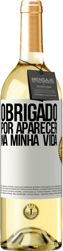 29,95 € Envio grátis | Vinho branco Edição WHITE Obrigado por aparecer na minha vida Etiqueta Branca. Etiqueta personalizável Vinho jovem Colheita 2025 Verdejo