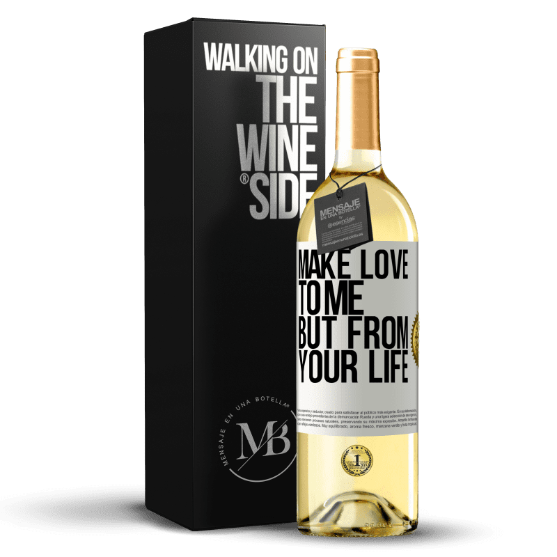 29,95 € 送料無料 | 白ワイン WHITEエディション 私に恋をするが、あなたの人生から ホワイトラベル. カスタマイズ可能なラベル 若いワイン 収穫 2023 Verdejo