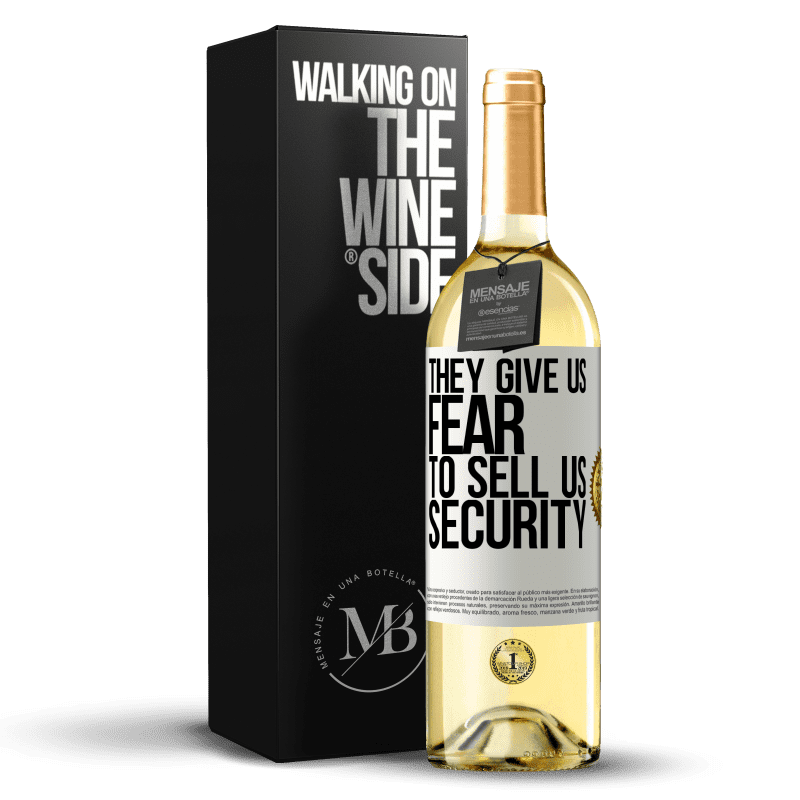 29,95 € 送料無料 | 白ワイン WHITEエディション 彼らは私たちにセキュリティを売る恐怖を与えます ホワイトラベル. カスタマイズ可能なラベル 若いワイン 収穫 2023 Verdejo