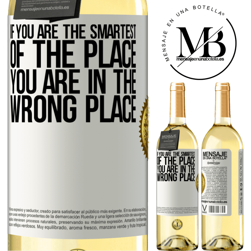 29,95 € Free Shipping | White Wine WHITE Edition If you are the smartest of the place, you are in the wrong place White Label. Customizable label Young wine Harvest 2023 Verdejo