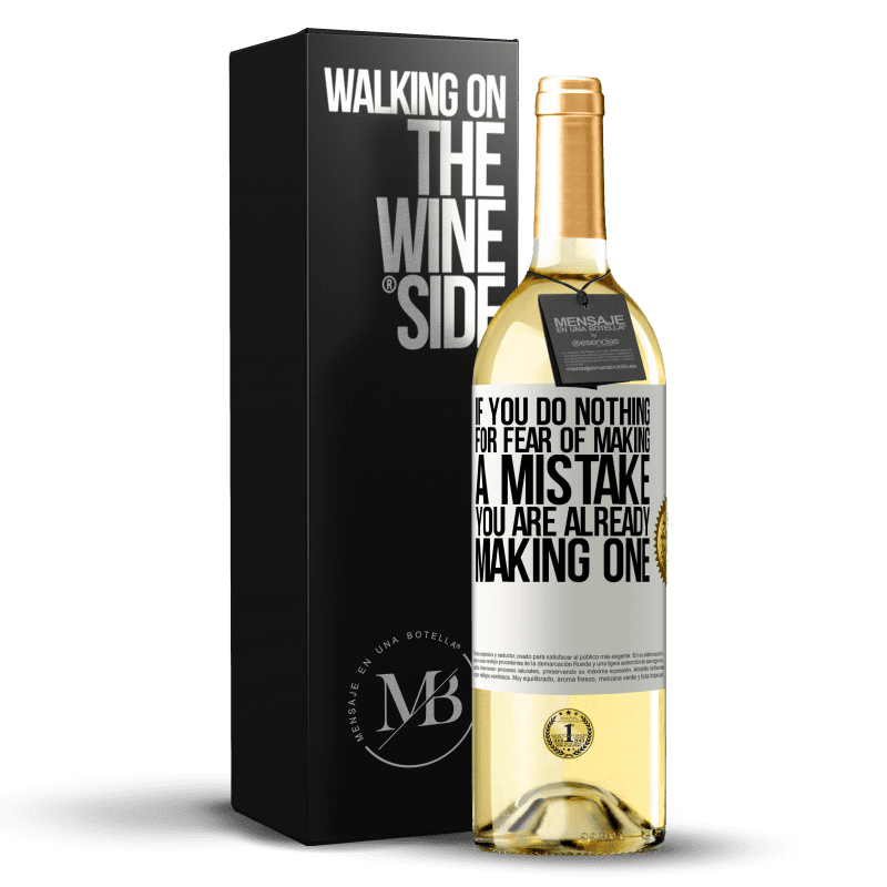 29,95 € Free Shipping | White Wine WHITE Edition If you do nothing for fear of making a mistake, you are already making one White Label. Customizable label Young wine Harvest 2023 Verdejo