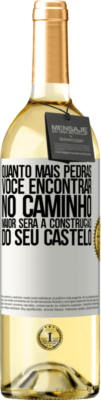 29,95 € | Vinho branco Edição WHITE Quanto mais pedras você encontrar no caminho, maior será a construção do seu castelo Etiqueta Branca. Etiqueta personalizável Vinho jovem Colheita 2024 Verdejo